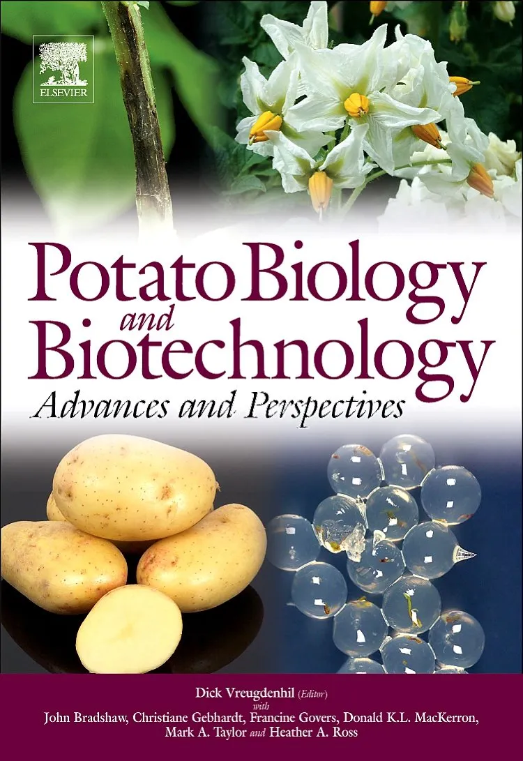Potato Biology and Biotechnology  Advances and Perpectives | Hardcover