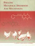 Poultry Metabolic Disorders and Mycotoxins | Hardcover