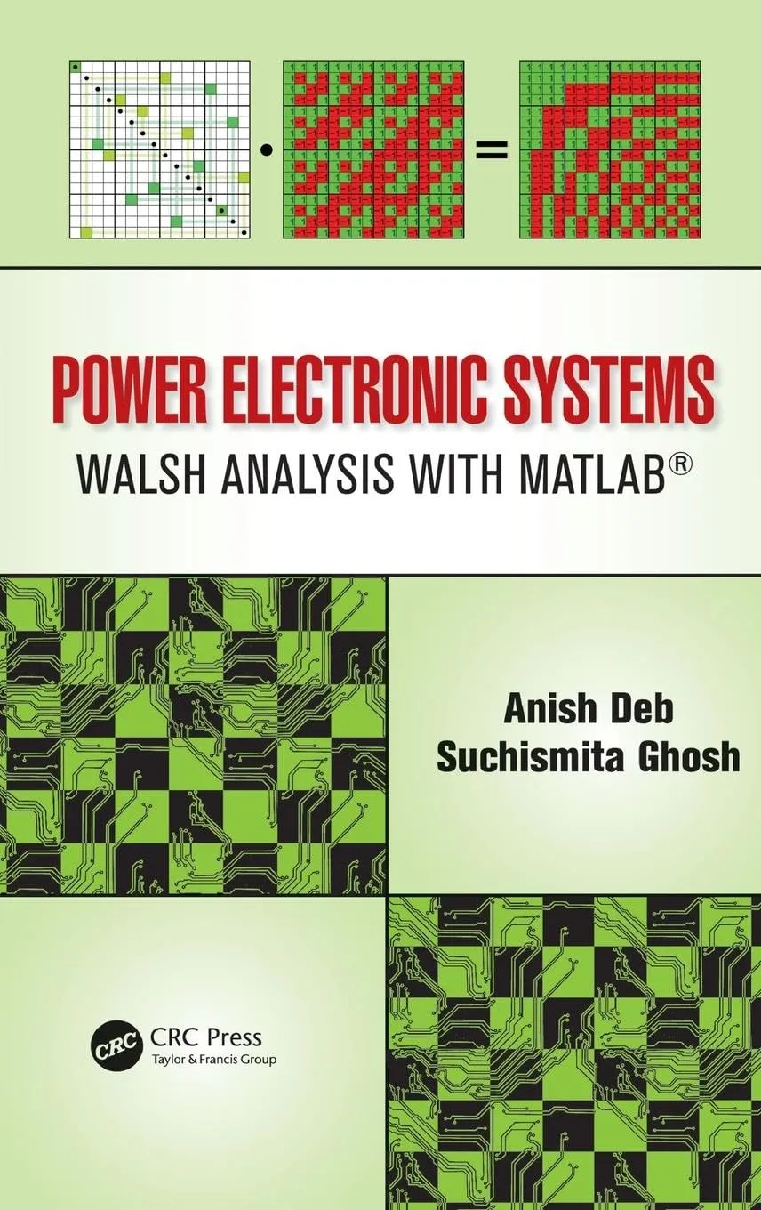 Power Electronic Systems Walsh Analysis with Matlab | Hardcover