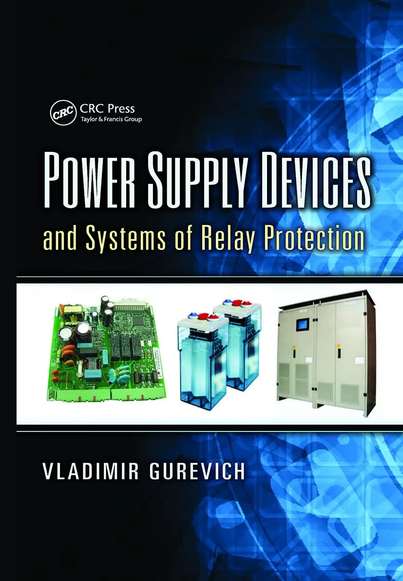 Power Supply Devices and Systems of Relay Protection | Hardcover