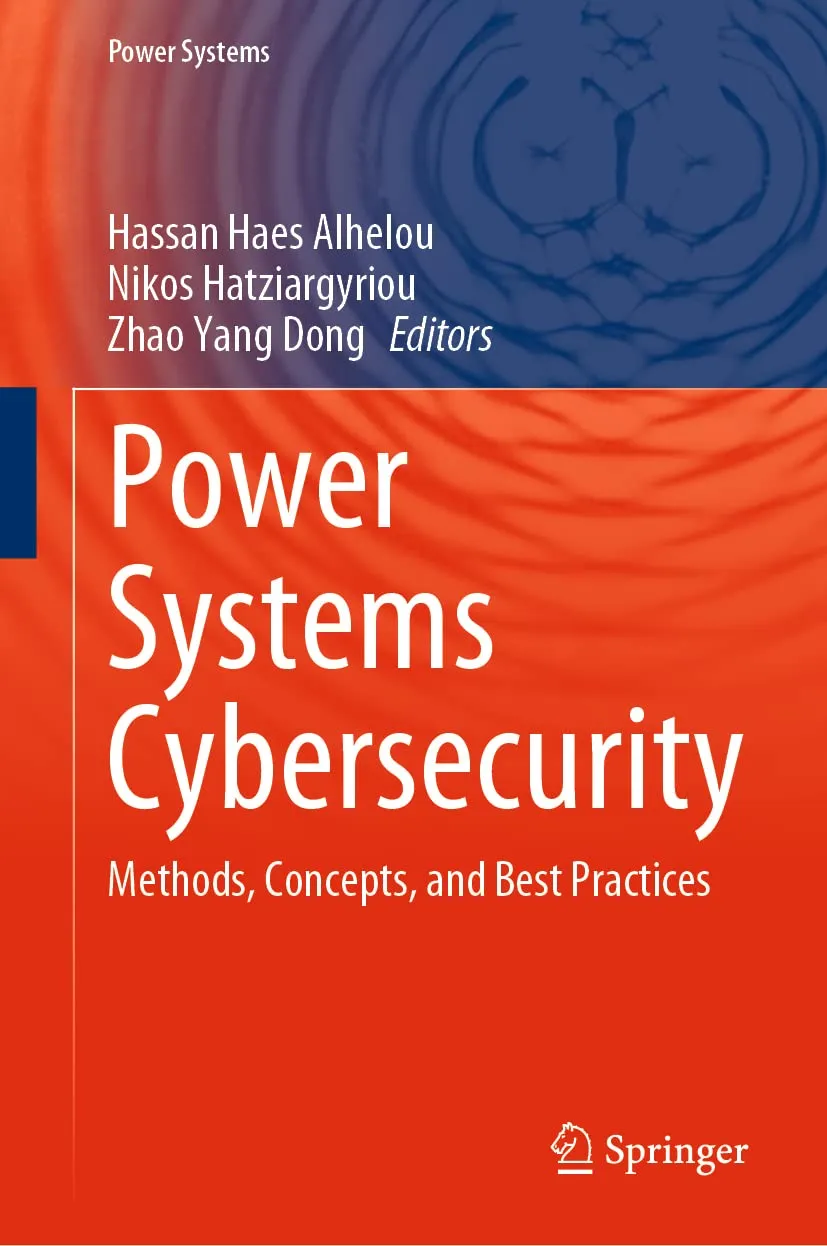 Power Systems Cybersecurity Methods Concepts And Best Practices | Hardcover
