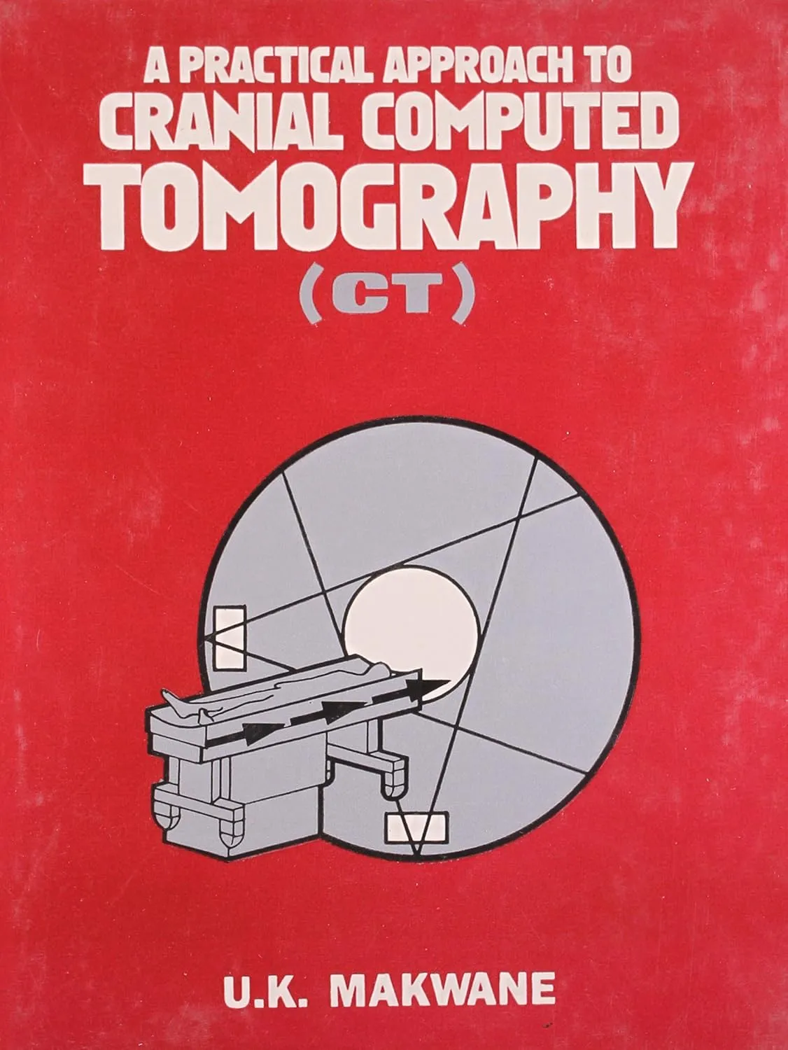 Prac. App. Cranial Comp. Tomography (CT)