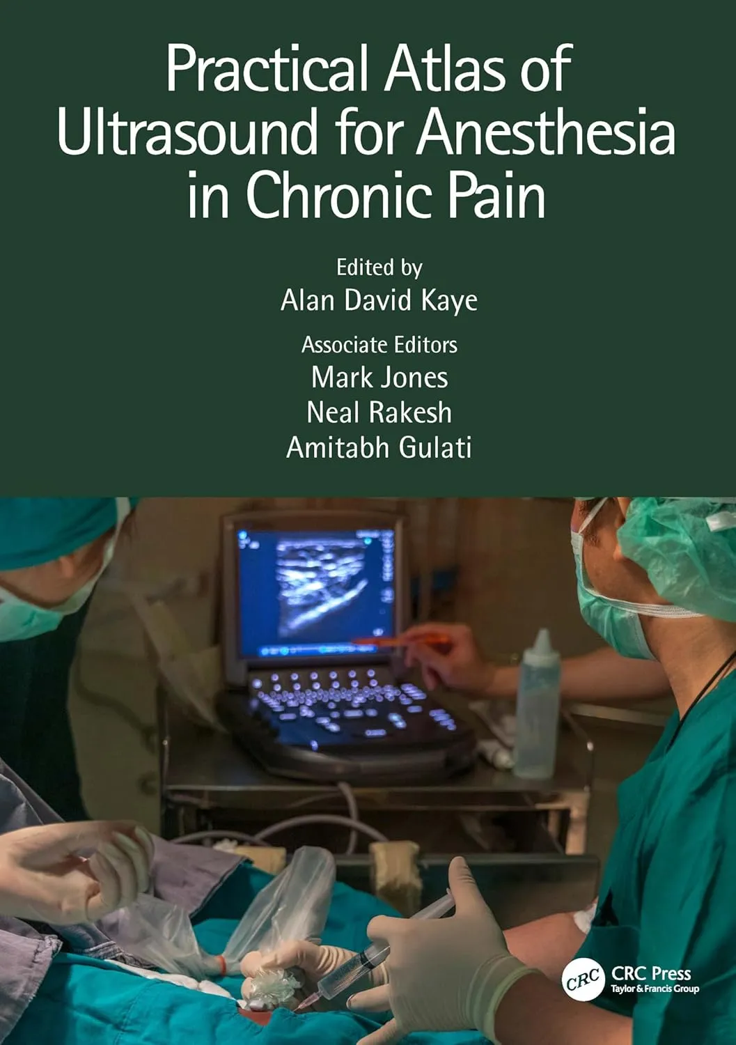 Practical Atlas Of Ultrasound For Anesthesia In Chronic Pain | Paperback