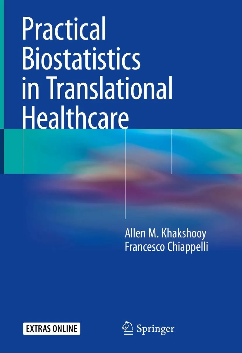Practical Biostatistics in Translational Healthcare | Hardcover