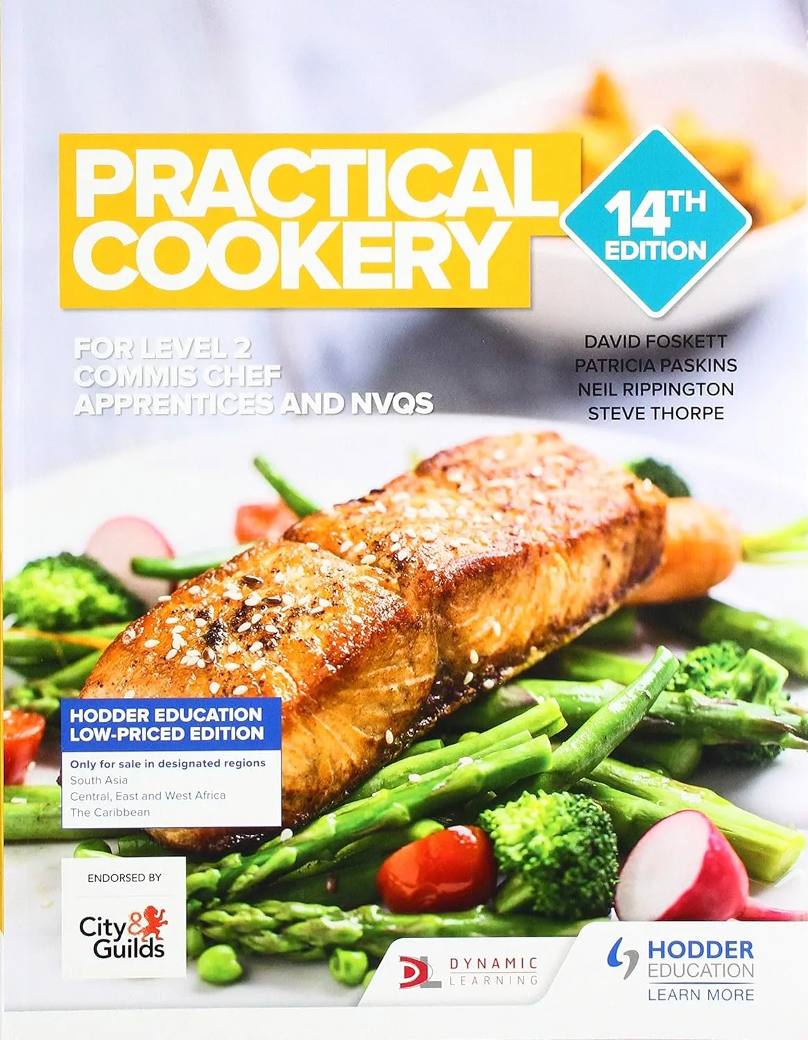Practical Cookery For Level 2 Commis Chef Apprentices and NVQS | 14th Edition | Paperback