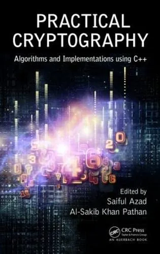 Practical Cryptography Algorithms and Implementations Using C++ | Hardcover