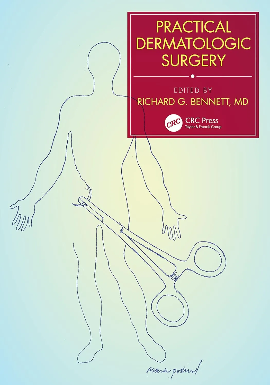 Practical Dermatologic Surgery | Paperback
