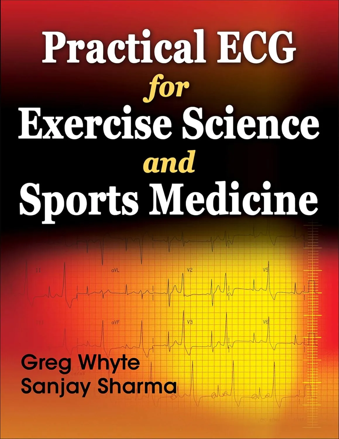 Practical ECG For Exercise Science and Sports Medicine | Paperback