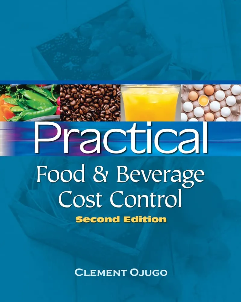 Practical Food and Beverage Cost Control | 2nd Edition | Paperback