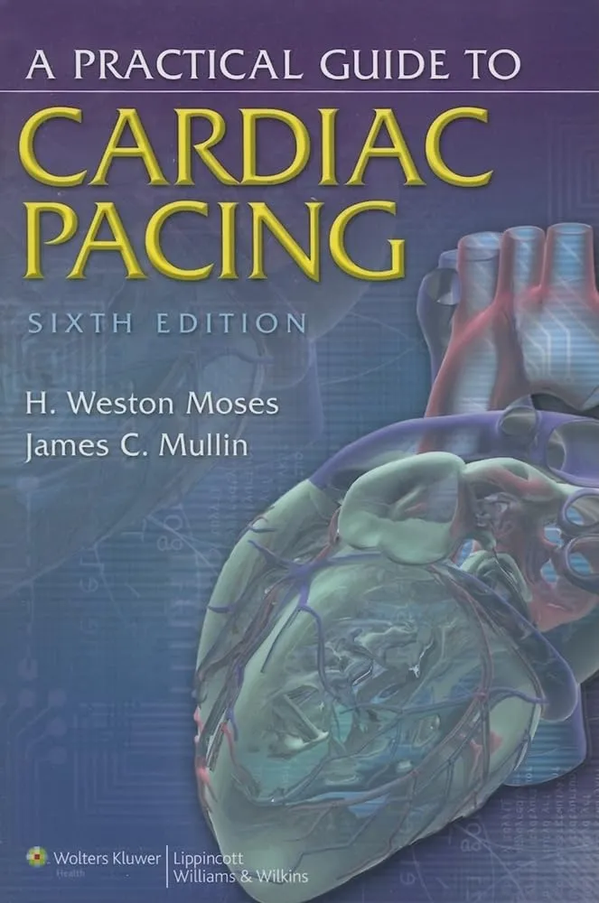 A Practical Guide To Cardiac Pacing 6th Edition | Paperback