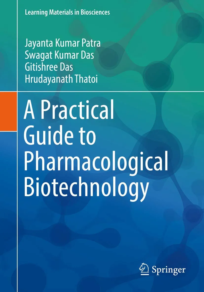 A Practical Guide to Pharmacological Biotechnology | Paperback
