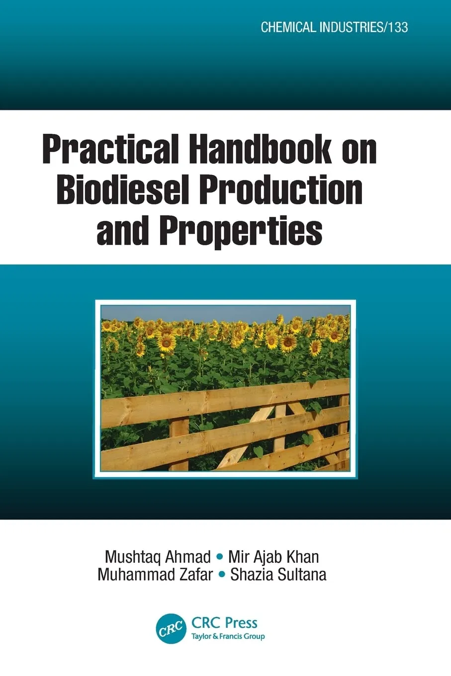 Practical Handbook on Biodiesel Production and Properties | Paperback