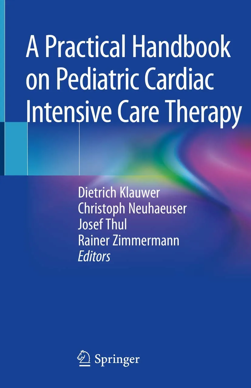 A Practical Handbook on Pediatric Cardiac Intensive Care Therapy | Hardcover
