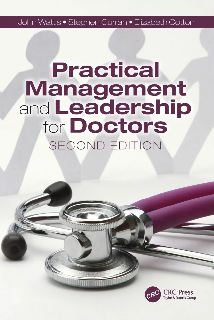 Practical Management and Leadership for Doctors | 2nd Edition | Paperback