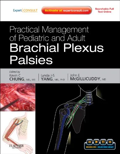 Practical Management of Pediatric and Adult Brachial Plexus Palsies | Hardcover