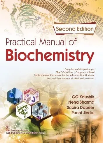 Practical Manual Of Biochemistry 2nd Edition | Paperback