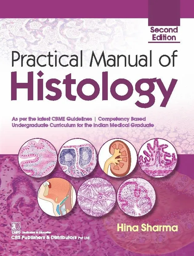 Practical Manual Of Histology 2nd Edition | Paperback
