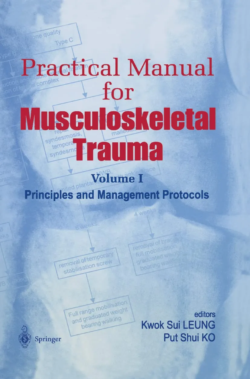Practical Manual for Musculoskeletal Trauma | 2 Volume Set | Hardcover
