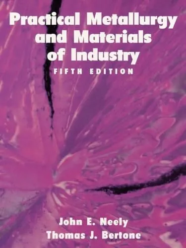 Practical Metallurgy and Materials of Industry | 5th Edition | Hardcover