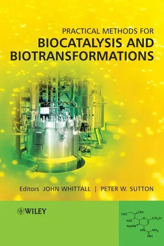 Practical Methods for Biocatalysis and Biotransformations | Hardcover