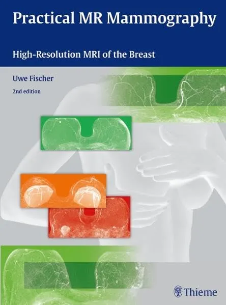 Practical MR Mammography High-Resolution MRI of the Breast | Hardcover