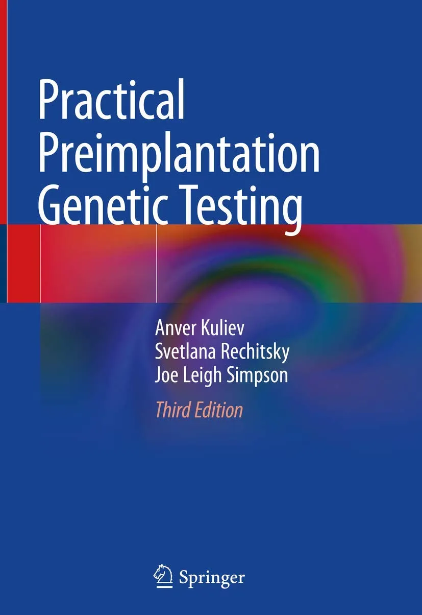 Practical Preimplantation Genetic Testing Third Edition | Hardcover