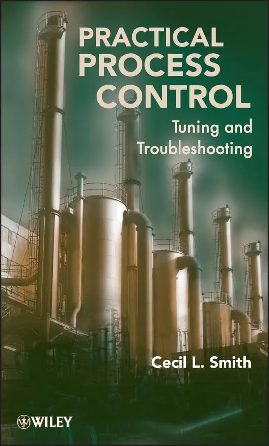 Practical Process Control Tuning and Troubleshooting | Paperback