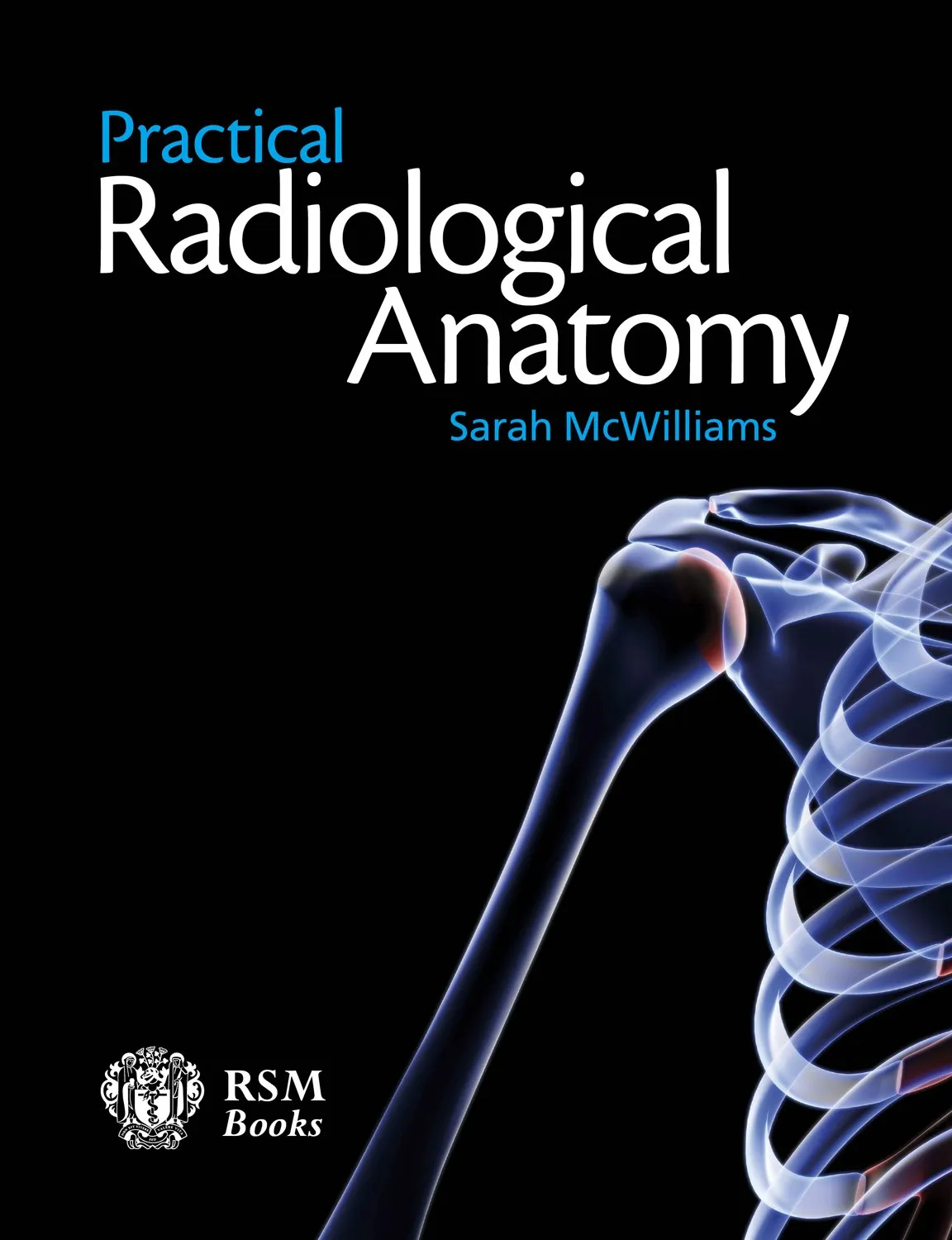 Practical Radiological Anatomy | Paperback