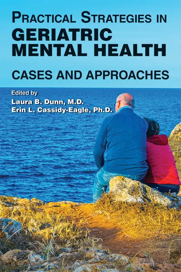 Practical Strategies In Geriatric Mental Health Cases And Approaches | Paperback