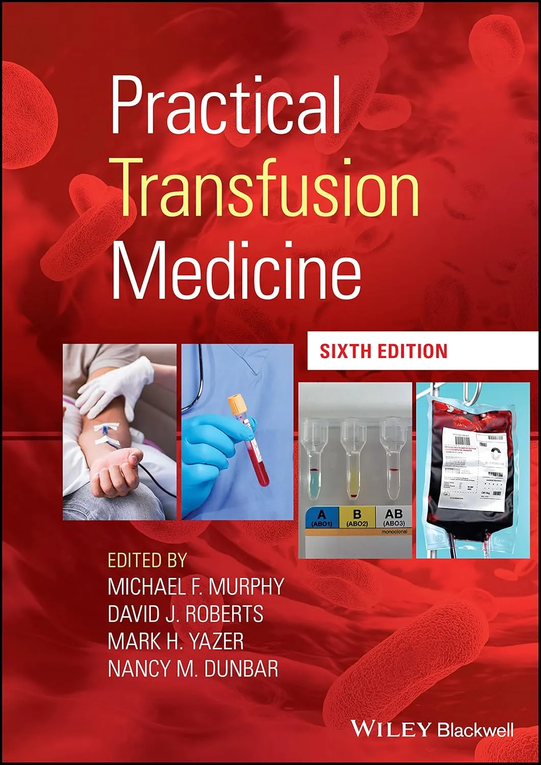 Practical Transfusion Medicine 6th Edition | Hardcover