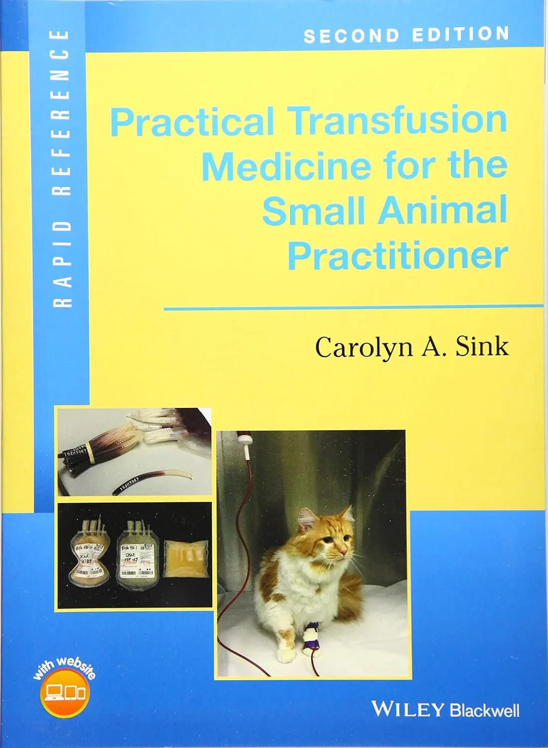 Practical Transfusion Medicine for the Small Animal Practitioner | 2nd Edition | Paperback