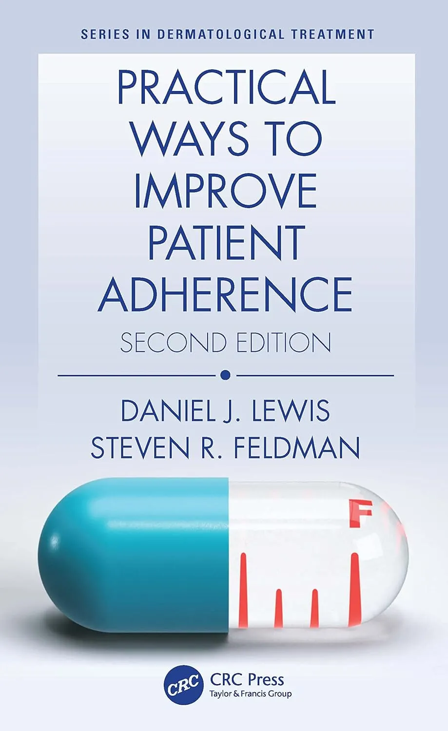 Practical Ways to Improve Patient Adherence | 2nd Edition | Paperback