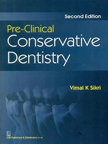 Pre-Clinical Conservative Dentistry | 2nd Edition | Paperback