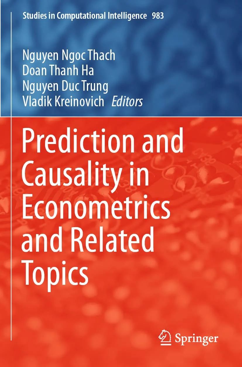 Prediction And Causality In Econometrics And Related Topics | Paperback