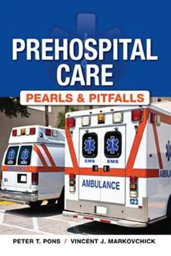 Prehospital Care Pearls and Pitfalls | Paperback