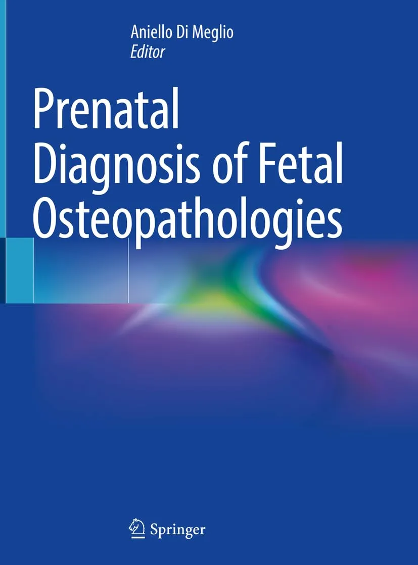 Prenatal Diagnosis Of Fetal Osteopathologies | Hardcover