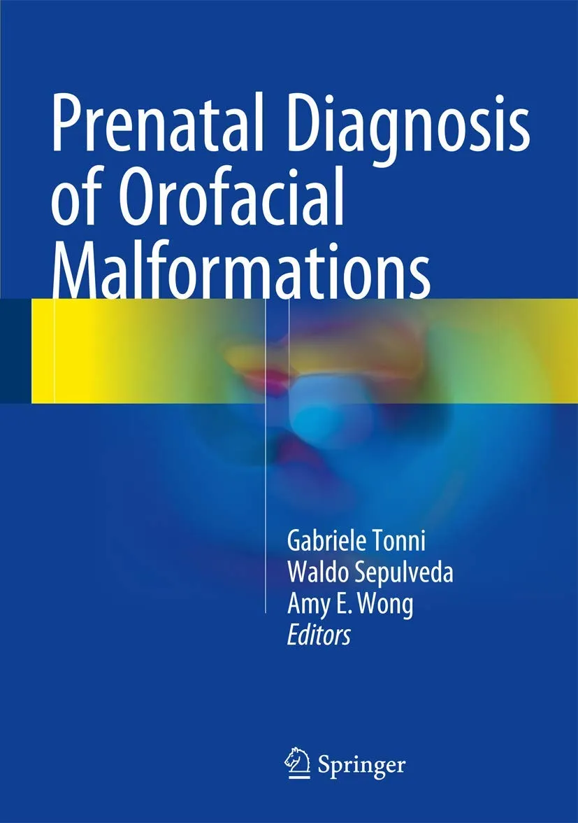 Prenatal Diagnosis of Orofacial Malformations | Hardcover