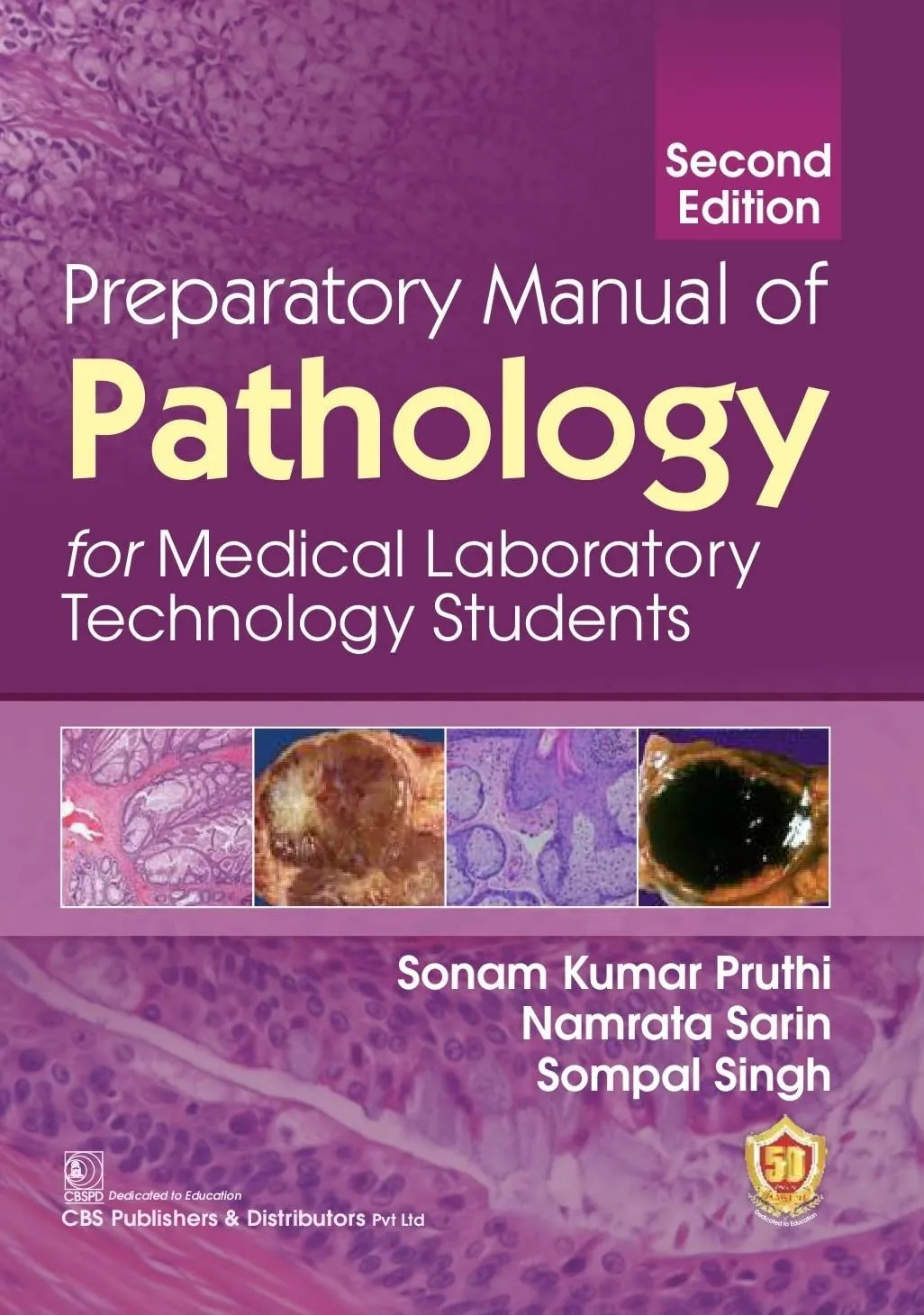 Preparatory Manual of Pathology For Medical Laboratory Technology Students | 2nd Edition | Paperback