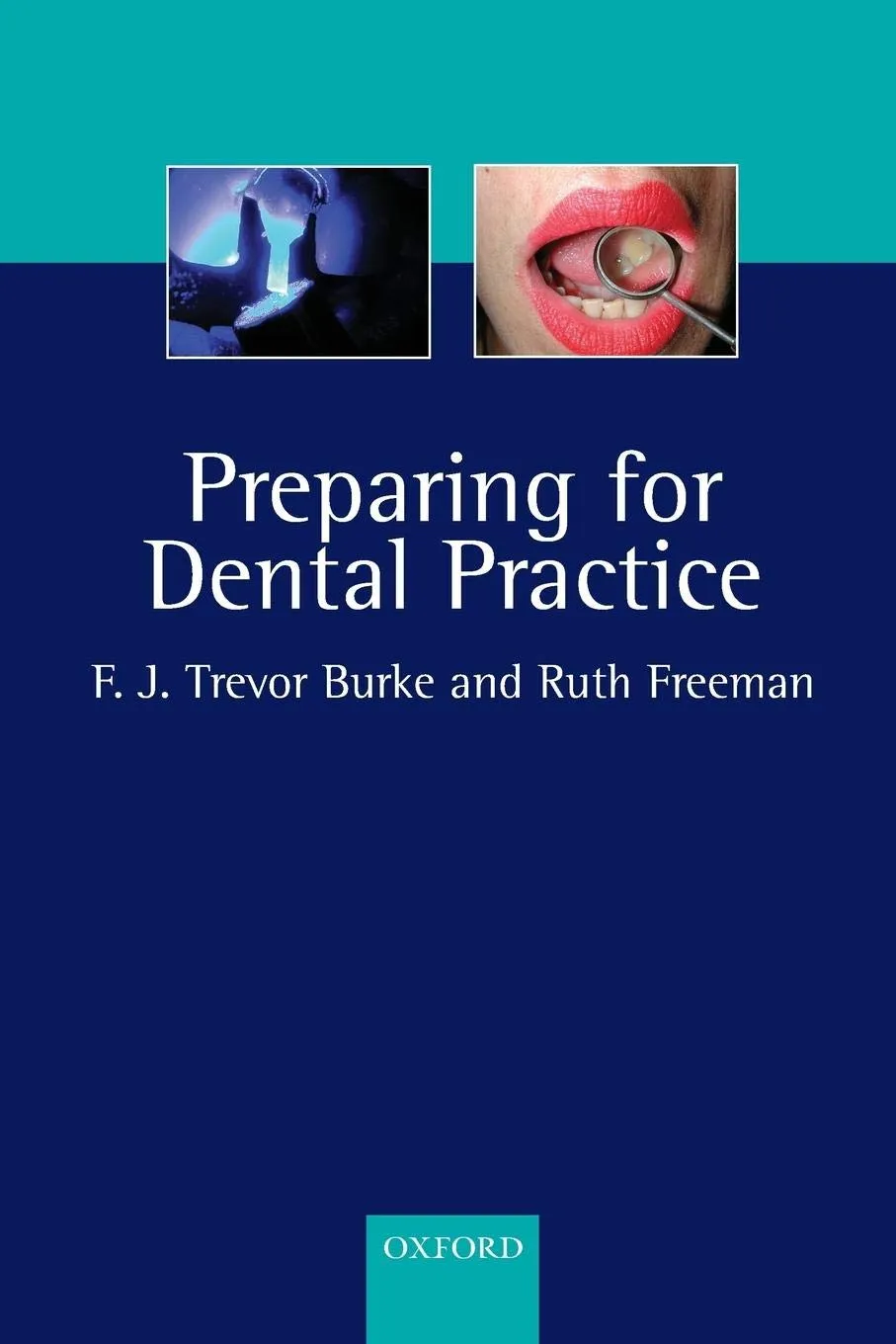 Preparing for Dental Practice | Paperback