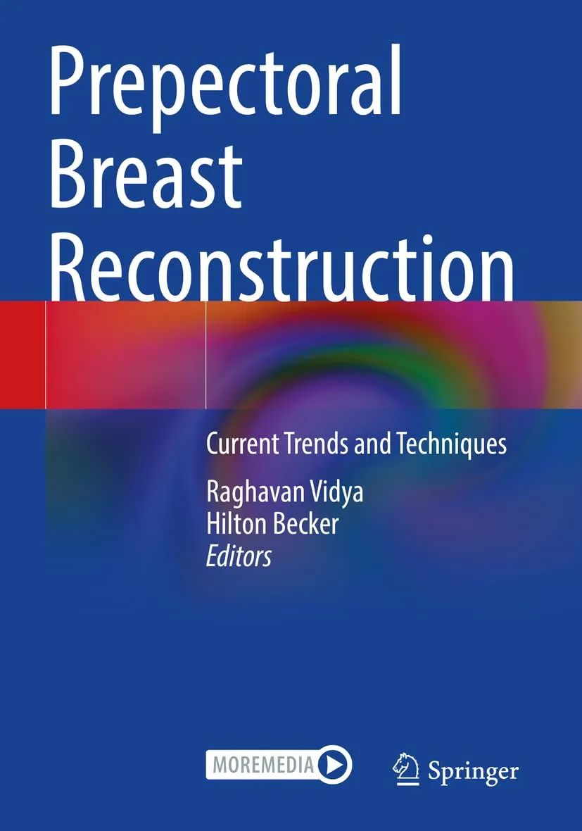 Prepectoral Breast Reconstruction Current Trends And Techniques | Paperback