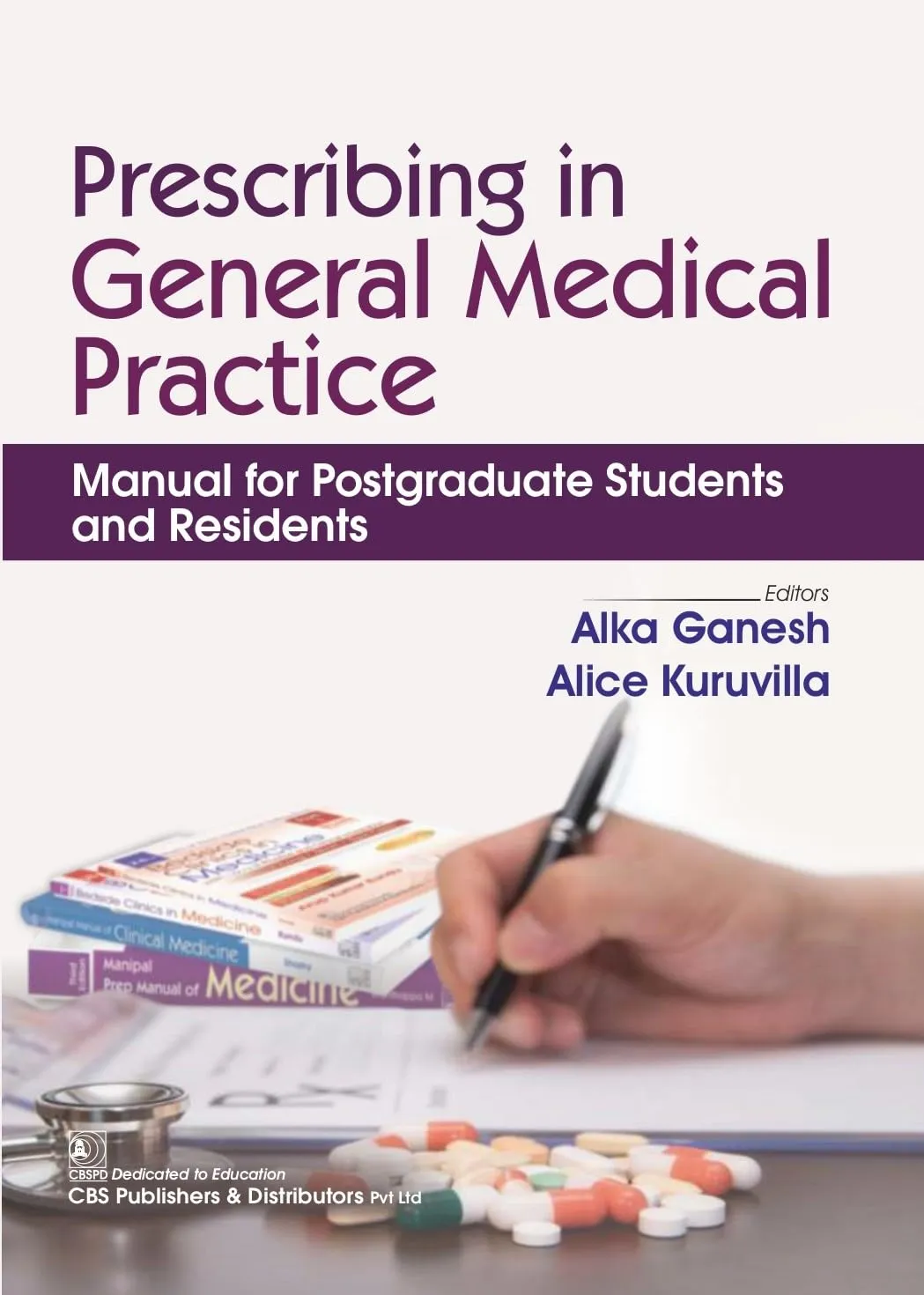 Prescribing In General Medical Practice Manual For Postgraduate Students And Residents (Pb 2026)