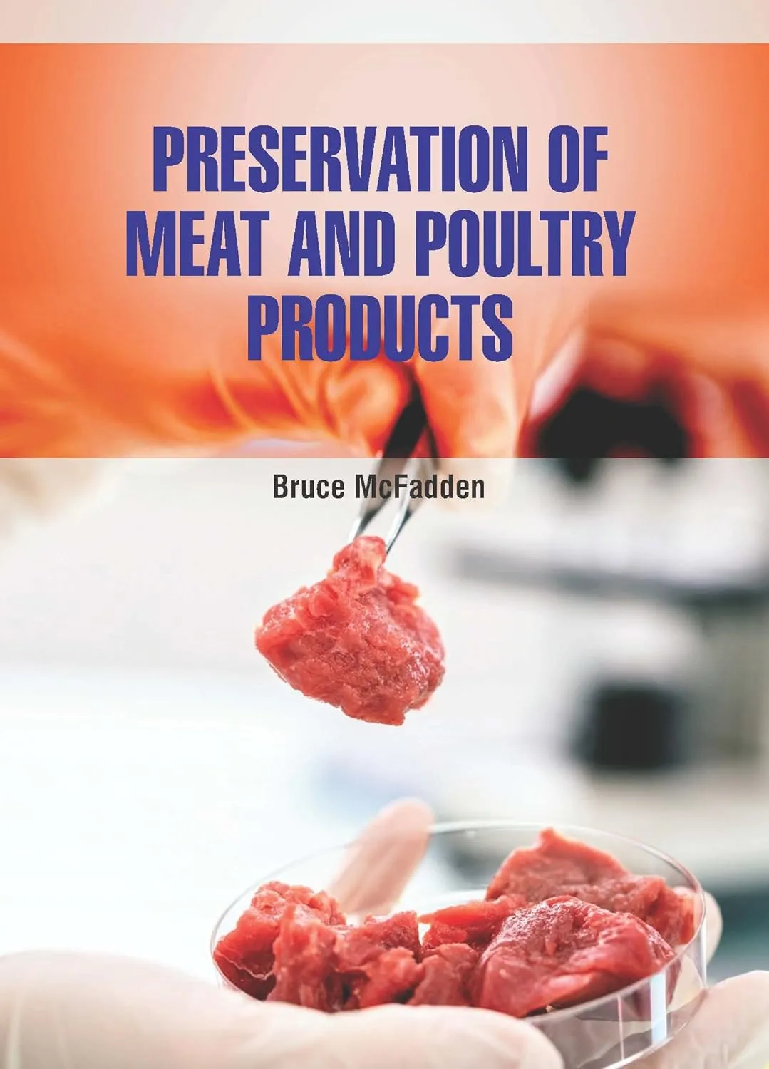 Preservation Of Meat And Poultry Products | Hardcover