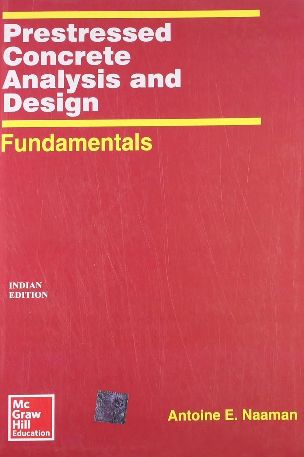 Prestressed Concrete Analysis and Design- Fundamentals | Paperback
