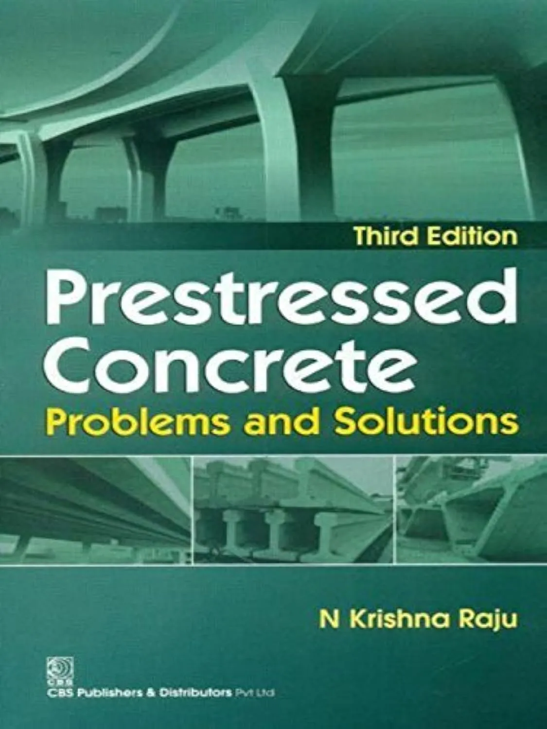 Prestressed Concrete Problems and Solutions | Third Edition