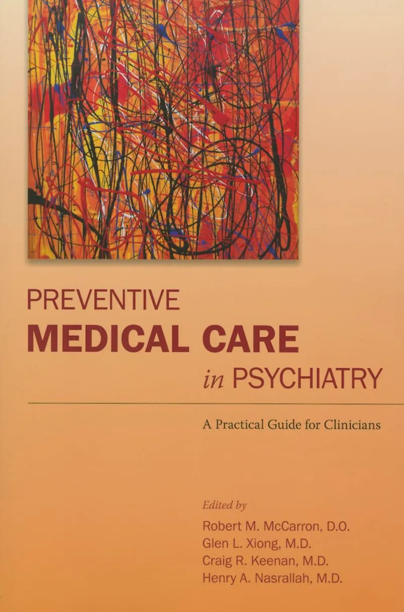 Preventive Medical Care in Psychiatry | Paperback