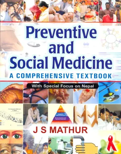 Preventive and Social Medicine A Comprehensive Textbook With Special Focus on Nepal | Paperback