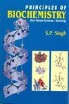 Principles of Biochemistry(For Home Science/Nursing)