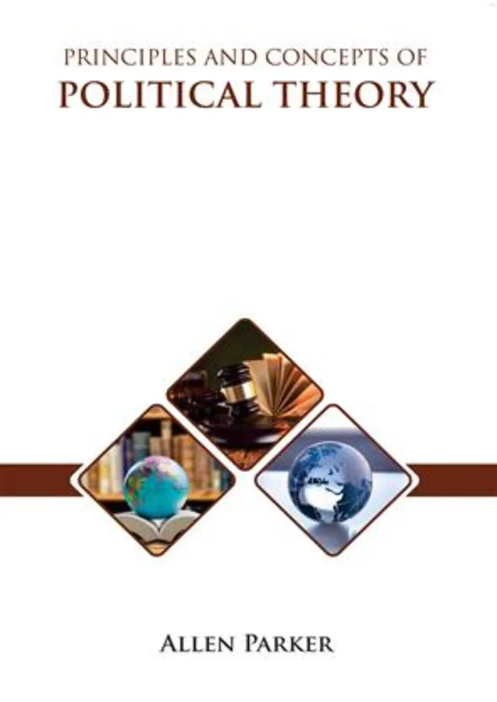 Principles and Concepts of Political Theory | Hardcover