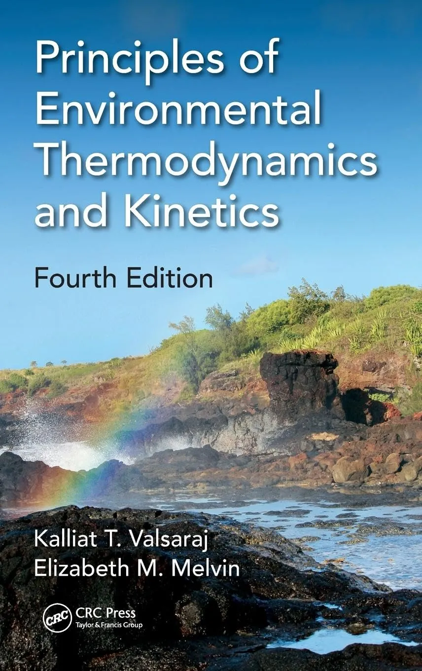 Principles of Environmental Thermodynamics and Kinetics | 4th Edition | Hardcover