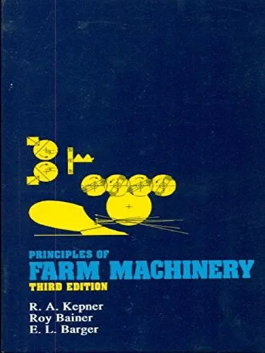 Principles of Farm Machinery | Third Edition | Paperback